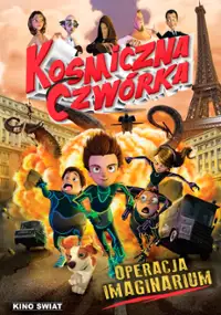 Plakat filmu Kosmiczna Czwórka: Operacja Imaginarium