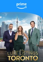 plakat filmu Luxe Listings Toronto