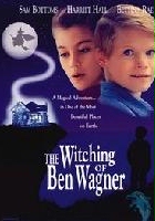 plakat filmu The Witching of Ben Wagner