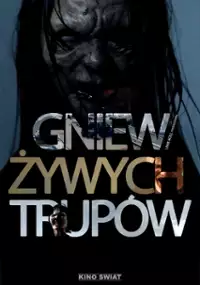 Plakat filmu Gniew żywych trupów