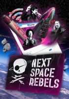 plakat filmu Next Space Rebels
