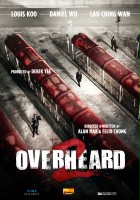 plakat filmu Overheard 2