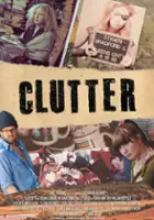 plakat filmu Clutter