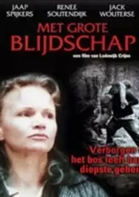 Plakat filmu Met grote blijdschap