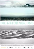 plakat filmu Die Natur vor uns