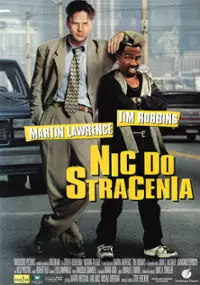 Plakat filmu Nic do stracenia