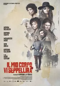 Plakat filmu Il mio corpo vi seppellirà