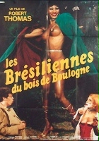 plakat filmu Les Brésiliennes du Bois de Boulogne
