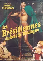 plakat filmu Les Brésiliennes du Bois de Boulogne