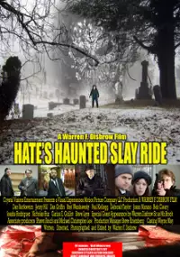 Plakat filmu Hate&#39;s Haunted Slay Ride