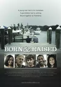 Plakat filmu Born & Raised