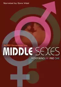 Plakat filmu Middle Sexes: Redefining He and She