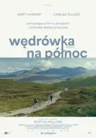 plakat filmu Wędr&oacute;wka na p&oacute;łnoc