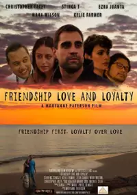 Plakat filmu Friendship Love and Loyalty