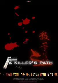 Plakat filmu A Killer's Path