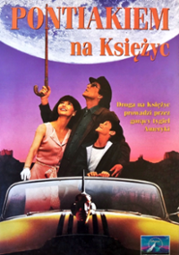 Plakat filmu Pontiakiem na Księżyc