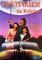 plakat filmu Pontiakiem na Księżyc