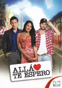 Plakat serialu Allá te espero