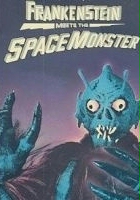 plakat filmu Frankenstein spotyka kosmicznego potwora