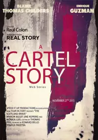 Plakat filmu A Cartel Story