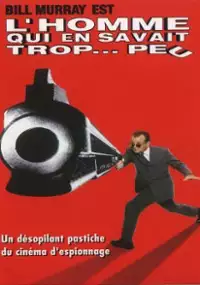 Plakat filmu Człowiek, który wiedział za mało