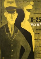 plakat filmu X-25 wzywa