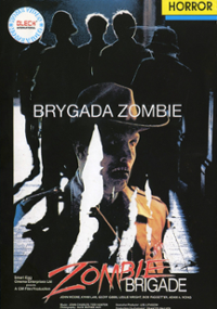 Plakat filmu Brygady zombich