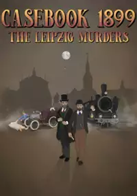 Plakat gry Casebook 1899 - The Leipzig Murders