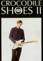 plakat filmu Crocodile Shoes II
