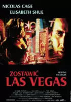 plakat filmu Zostawić Las Vegas