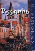 plakat filmu The Impressionists: Pissarro
