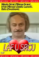 Bora Djordjević / Laf u srcu