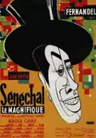 Liliane Patrick / S&eacute;n&eacute;chal le magnifique