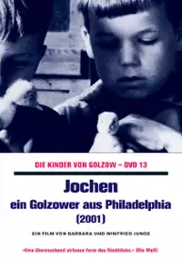 Plakat filmu Jochen - Ein Golzower aus Philadelphia
