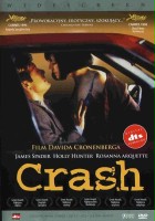 plakat filmu Crash: Niebezpieczne pożądanie