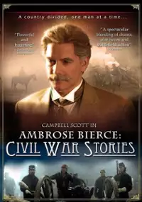 Plakat filmu Ambrose Bierce: Civil War Stories