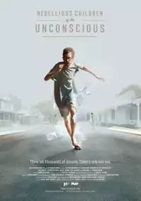 Plakat filmu Rebellious Children of the Unconscious