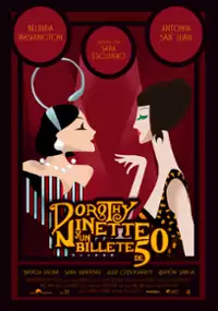 Plakat filmu Dorothy, Ninette y un Billete de 50