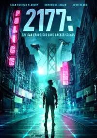 Plakat filmu 2177: The San Francisco Love Hacker Crimes