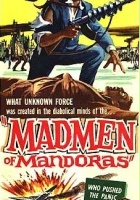 plakat filmu The Madmen of Mandoras