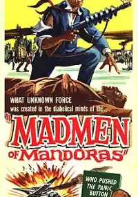 Plakat filmu The Madmen of Mandoras