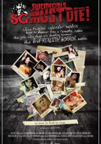 Plakat filmu Suicide Girls Must Die!