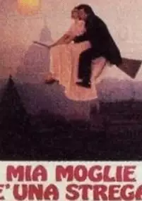 Plakat filmu Mia moglie è una strega