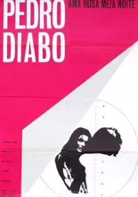 Plakat filmu Pedro Diabo Ama Rosa Meia Noite