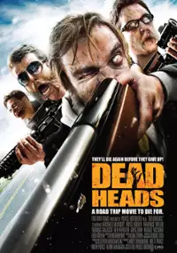 Plakat filmu Deadheads