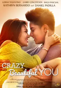 Plakat filmu Crazy Beautiful You