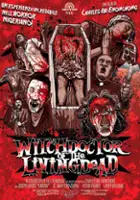 Joseph Layode / Witchdoctor of the Livingdead