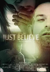 Plakat filmu Just Believe