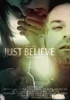 plakat filmu Just Believe