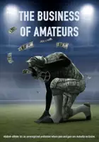 Ramona Shelburne / The Business of Amateurs